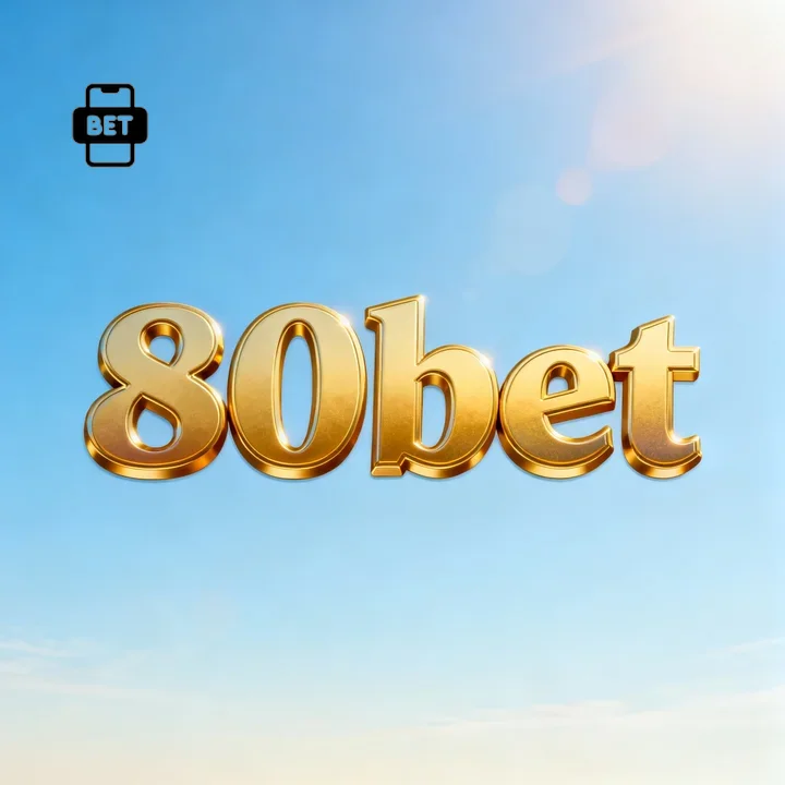 Apostas esportivas da 80bet com odds competitivas